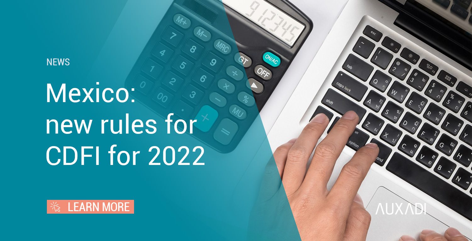 Mexico new rules for CDFI for 2022 Auxadi